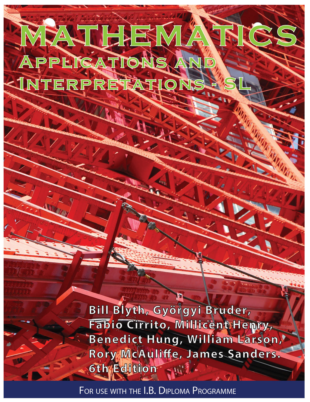 Ibid Math Mathematics 6th Applications and Interpretations SL – IBID Press